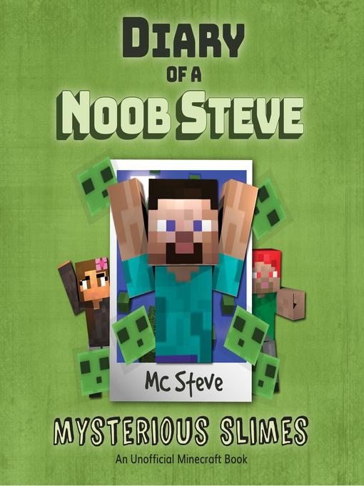 Title details for Mysterious Slimes by MC Steve - Available